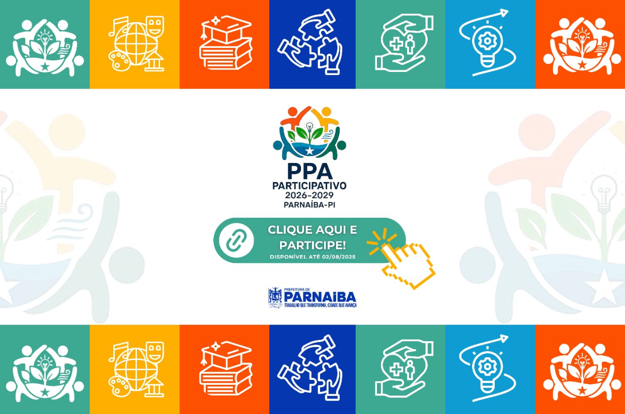 Participe do Plano Plurianual (PPA) de Parnaíba para o quadriênio 2026-2029