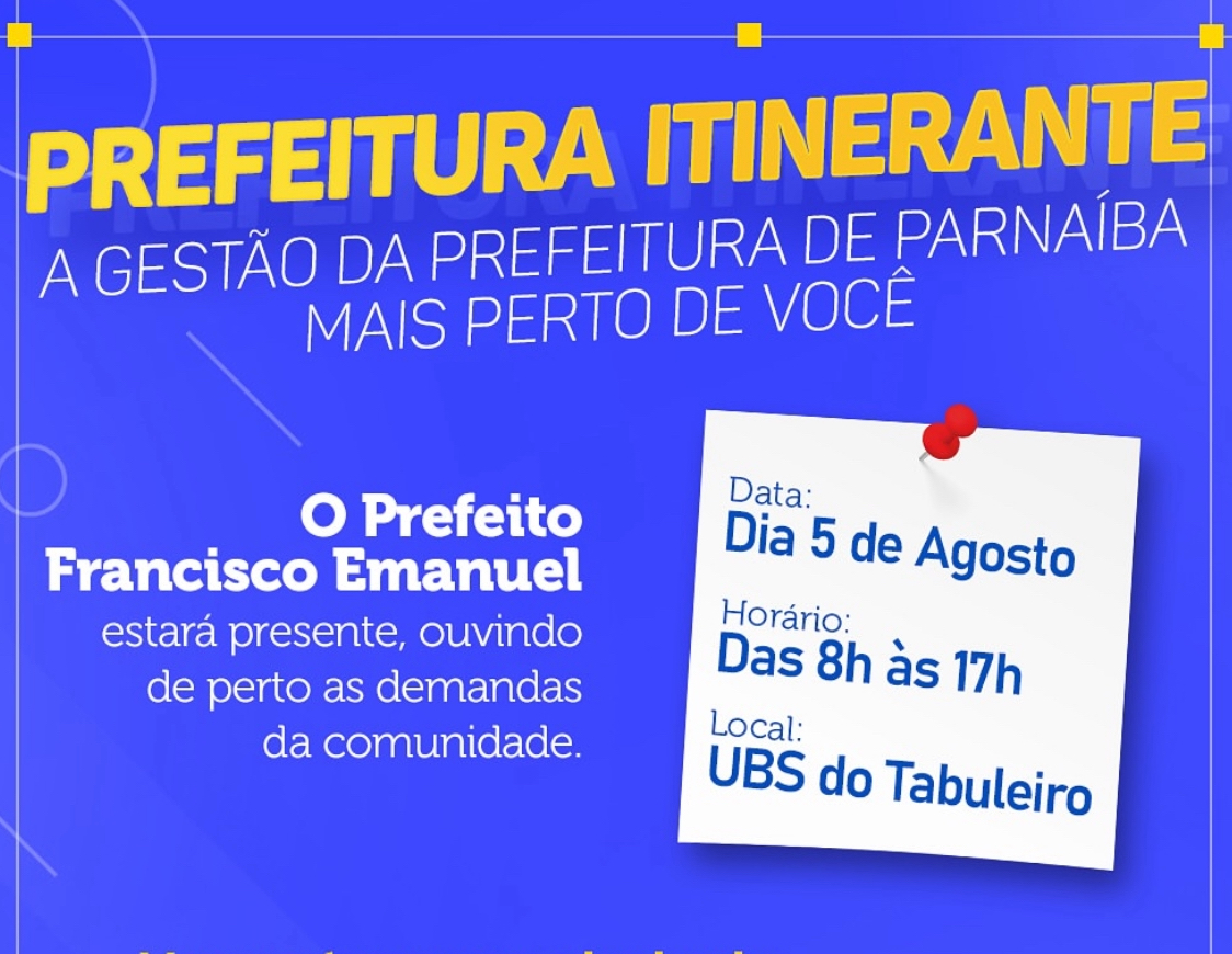 Projeto Prefeitura Itinerante levará atendimentos, serviços púbicos e cidadania aos moradores do Bairro Tabuleiro