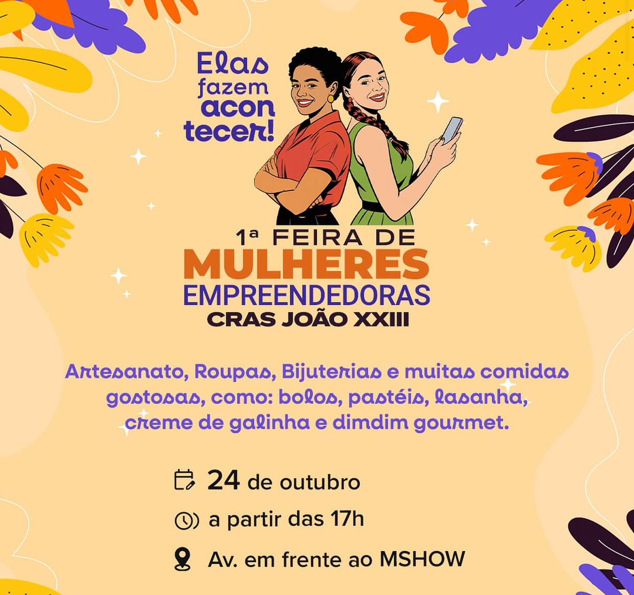 SEDESC realiza 1ª Feira das Mulheres Empreendedoras do CRAS João XXIII SEDESC realiza 1ª Feira das Mulheres Empreendedoras do CRAS João XXIII