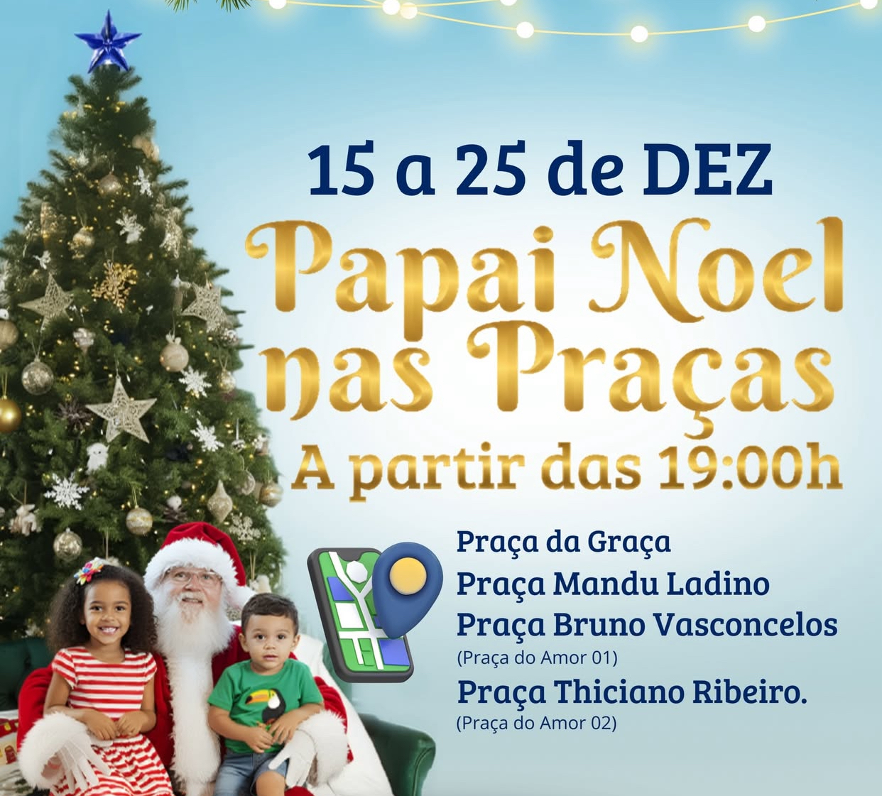 Prefeitura de Parnaíba realiza programação do Papai Noel nas Praças de 15 a 25 de dezembro de 2025