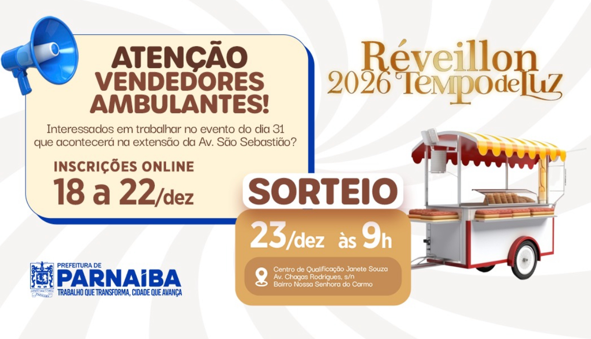 Prefeitura de Parnaíba disponibiliza formulário para inscrição de vendedores ambulantes no Réveillon 2026 Tempo de Luz