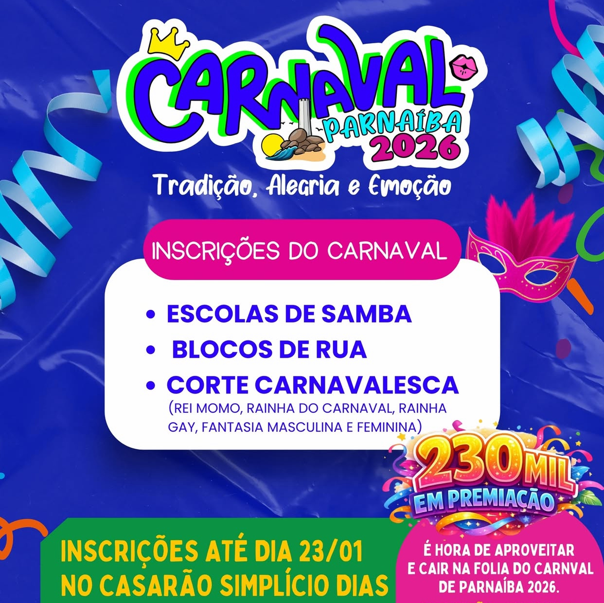 Prefeitura de Parnaíba inicia inscrições para o Carnaval 2026, o maior e mais animado do Piauí, com premiação de R$ 230 mil