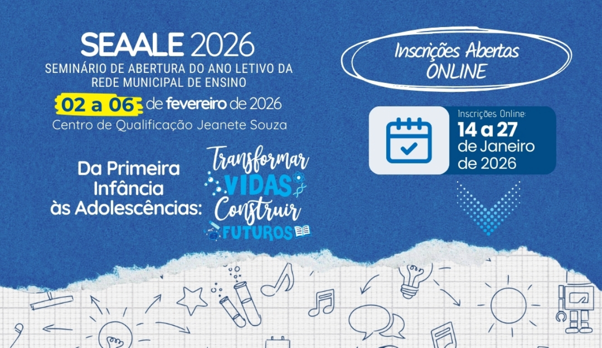SEDUC convida professores e gestores escolares para o SEAALE 2026 – Seminário de Abertura do Ano Letivo da Rede Municipal de Ensino de Parnaíba