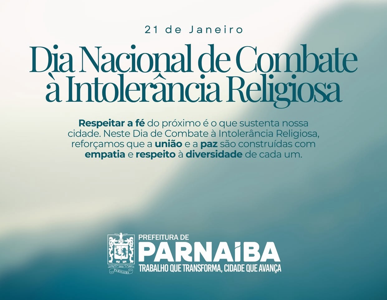 Prefeitura de Parnaíba reafirma compromisso com respeito à fé, à diversidade religiosa e à convivência harmônica entre todos